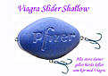 Click image for larger version

Name:	Viagra Slider Shallow.jpg
Views:	92
Size:	90,2 KB
ID:	1791210